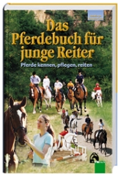 Die Reitlehre für junge Pferdefans Die Reitlehre für junge Pferdefans